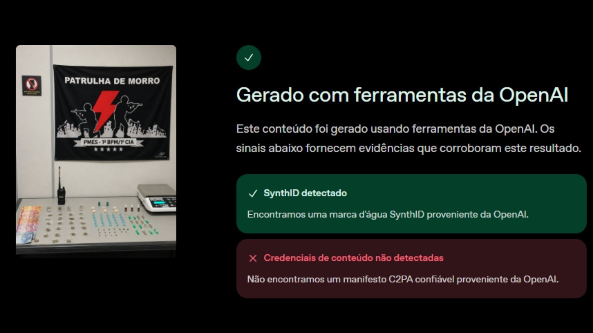 Ferramenta OpenAI Verify, da empresa criadora do ChatGPT, indicou a presença de SynthID em imagens divulgadas pela polícia no Espírito Santo. — Foto: Reprodução/OpenAI Verify