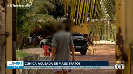Justiça ouve testemunhas em caso de maus tratos em clínica no Tocantins