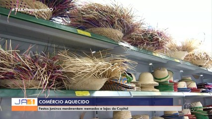Festas Juninas começam a aquecer mercado e lojas em Palmas