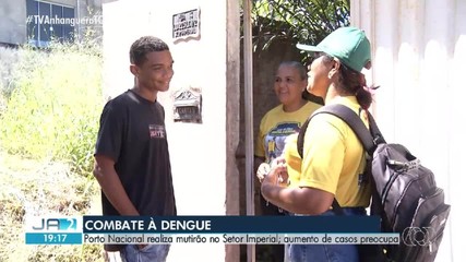 Porto Nacional realiza mutirão contra a dengue após aumento de casos