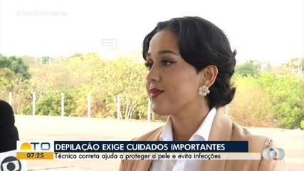 Especialista explica sobre os cuidados com a pele durante a depilação
